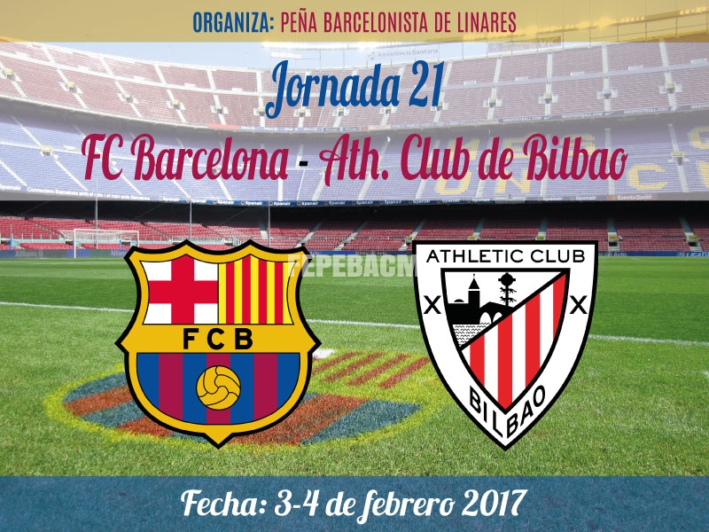P.B. Barcelonista de Linares | Viaje Partido Jornada 21 FC Barcelona-Ath. Bilbao