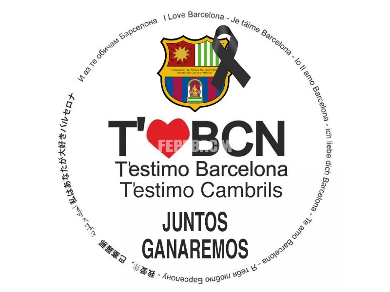 Nuestro corazón con Barcelona y Cambrils, juntos ganaremos